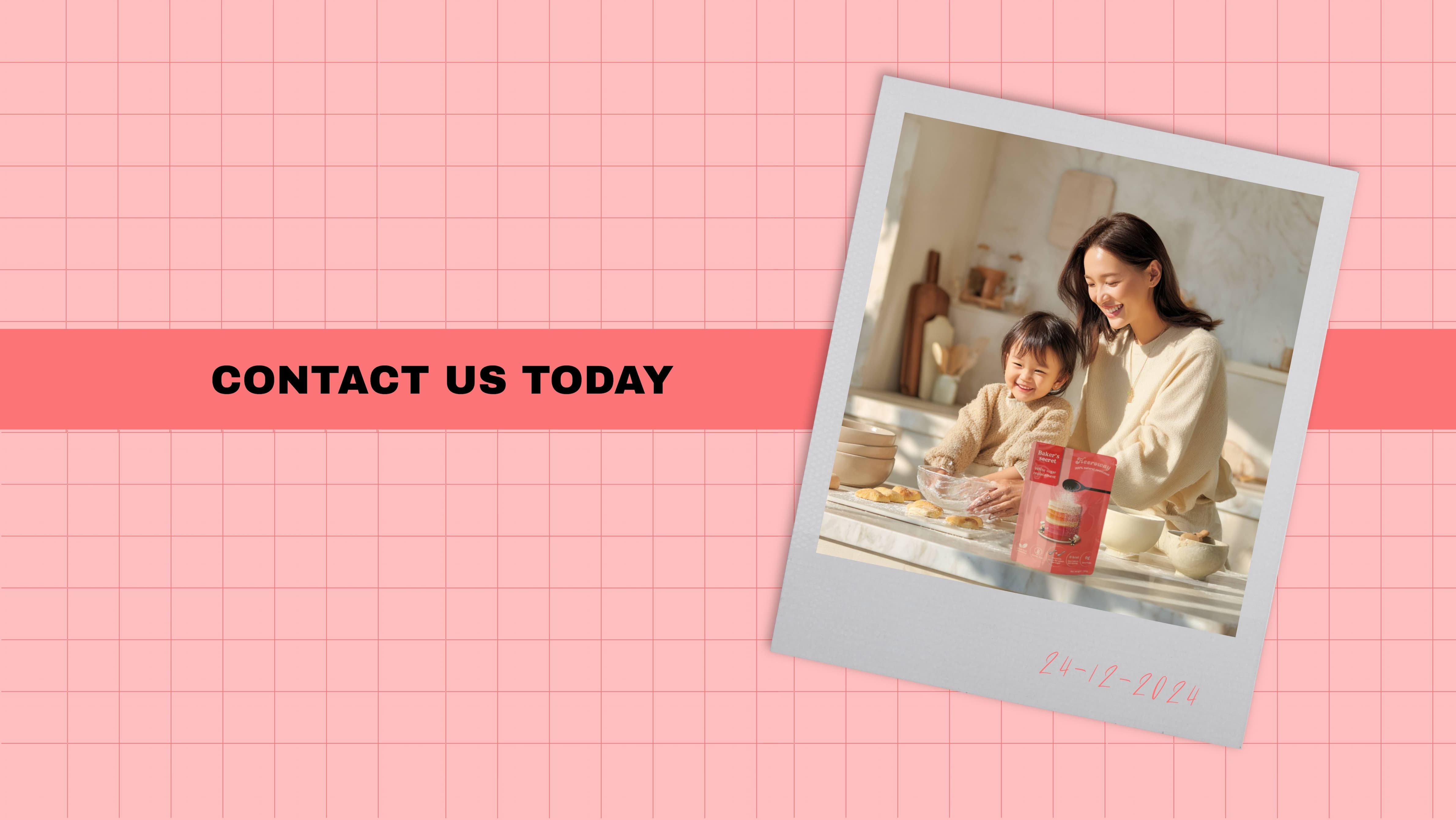 Contact us banner with mother and child baking together using Baker’s Secret sugar replacement